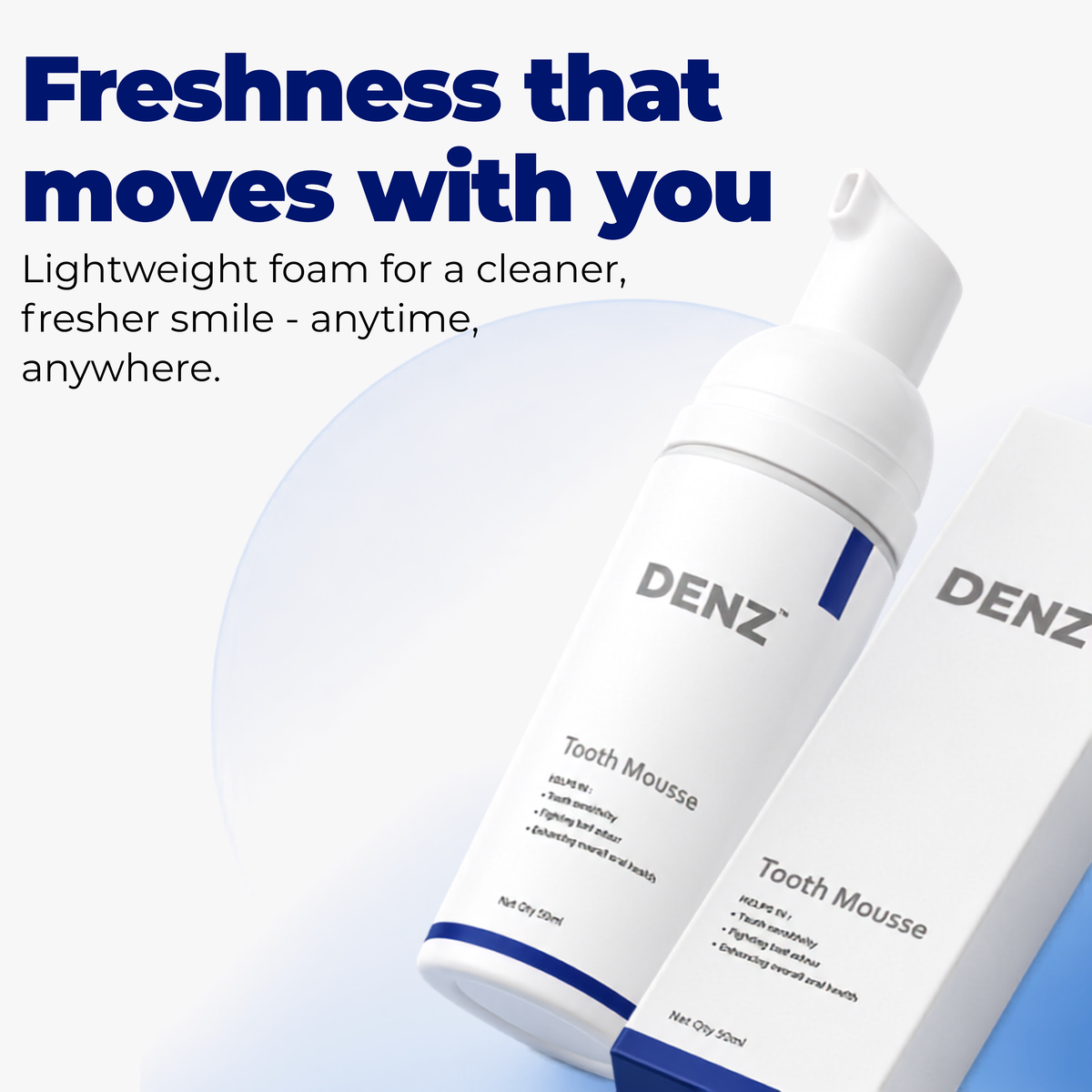 Tooth Mousse Oral Care Foam for Fresh Breath & Sensitivity